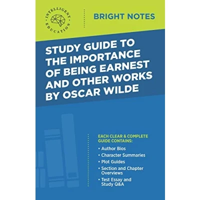 Abbildung von Study Guide to The Importance of Being Earnest and Other Works by Oscar Wilde (Bright Notes)