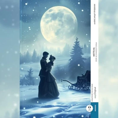 Abbildung von Metel&#039; / Der Schneesturm (Buch + Audio Online) Frank Lesemethode Kommentierte zweisprachige Ausgabe Russisch Deutsch: Weg mit dem Lehrbuch durch Eintauchen meistern