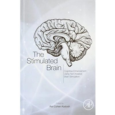 Abbildung von The Stimulated Brain: Cognitive Enhancement Using Non Invasive Brain Stimulation