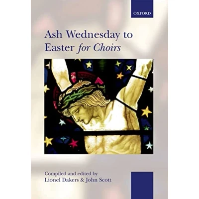 Abbildung von Ash Wednesday to Easter for Choirs, Chorpartitur: Paperback (. . Choirs Collections)