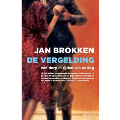 Abbildung von De vergelding: een dorp in tijden van oorlog
