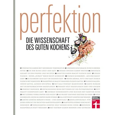 Abbildung von „Perfektion die Wissenschaft des guten Kochens“ Gesamtausgabe mit über 300 Rezepten Genuss trifft