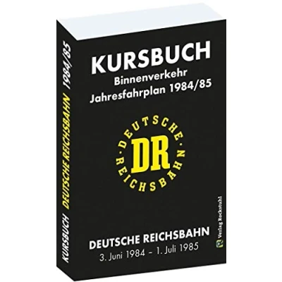 Abbildung von Kursbuch der Deutschen Reichsbahn 1984/85: Jahresfahrplan, gültig vom 3. Juni 1984 bis 1. 1985