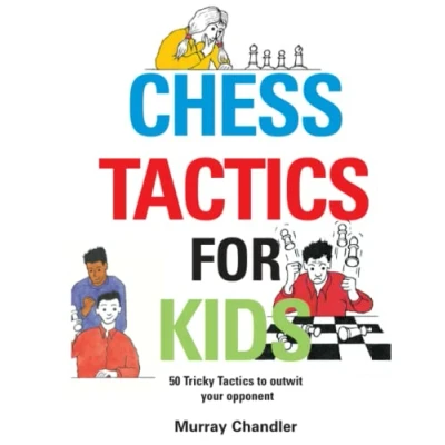 Abbildung von Chess Tactics for Kids (Chess Kids: and Strategy)