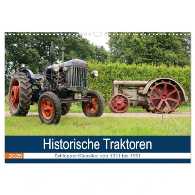 Abbildung von Historische Traktoren 2025 (Wandkalender DIN A3 quer), CALVENDO Monatskalender