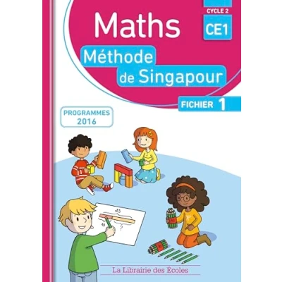 Abbildung von Mathématiques CE1 Méthode de Singapour, fichier l&#039;élève 1 Édition 2017: Programmes 2016