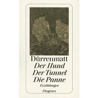 Abbildung von Der Hund / Tunnel Die Panne: Erzählungen (detebe)