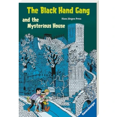 Abbildung von the Black Hand Gang and Mysterious House: Englische Ausgabe mit vielen Vokabeln (Englischsprachige Taschenbücher)