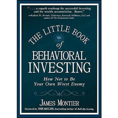 Abbildung von The Little Book of Behavioral Investing: How Not to Be Your Own Worst Enemy (Little Big Profits)