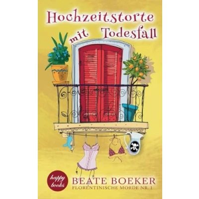 Abbildung von Hochzeitstorte mit Todesfall: Ein humorvoller Italienkrimi (Florentinische Morde)