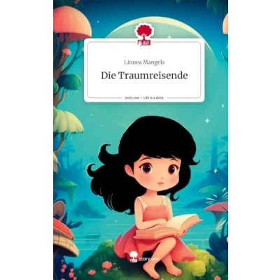Abbildung von Die Traumreisende. Life is a Story story.one