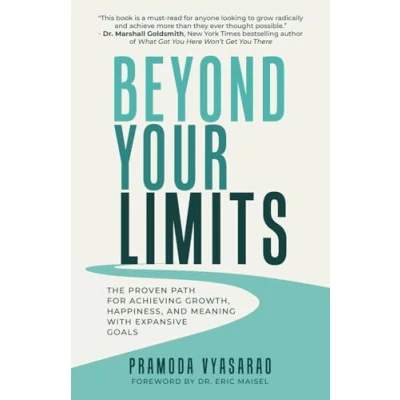Abbildung von Beyond Your Limits: The Proven Path for Achieving Growth, Happiness, and Meaning with Expansive Goals
