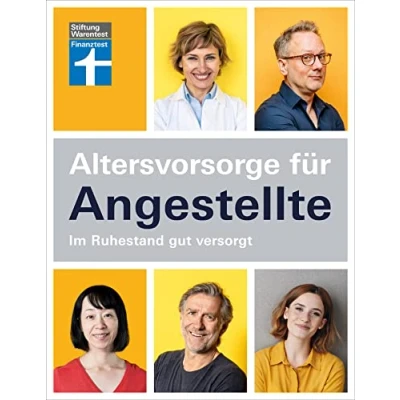 Abbildung von Altersvorsorge für Angestellte Rentenlücken schließen mit zusätzlicher Vorsorge Finanztipps finanzielle Freiheit Im Alter: Ruhestand gut versorgt