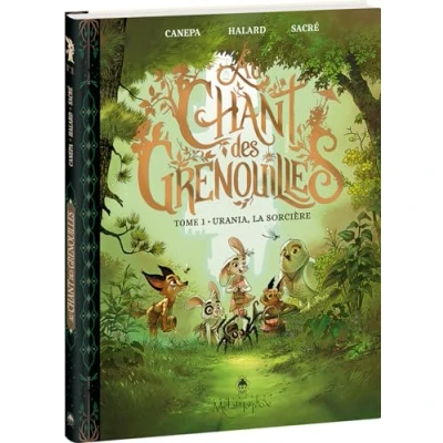 Abbildung von Au chant des grenouilles.T.1: Urania, la sorcière