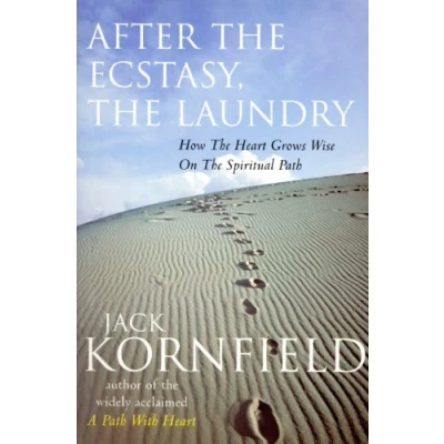 Abbildung von After the Ecstasy, Laundry: How Heart Grows Wise on Spiritual Path