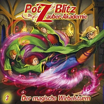 Abbildung von Potz Blitz Die Zauber Akademie 3: Der magische Wirbelsturm
