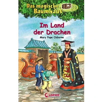 Abbildung von das magische Baumhaus 14 Im Land der Drachen: Kinderbuch über antike China für Mädchen und Jungen ab 8 Jahre