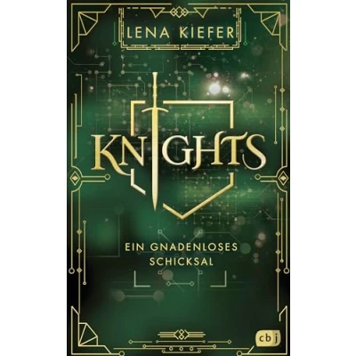 Abbildung von Knights Ein gnadenloses Schicksal: Die Fortsetzung der actionreichen Urban Fantasy Trilogie Spiegel Bestsellerautorin (Die Reihe, Band 2)