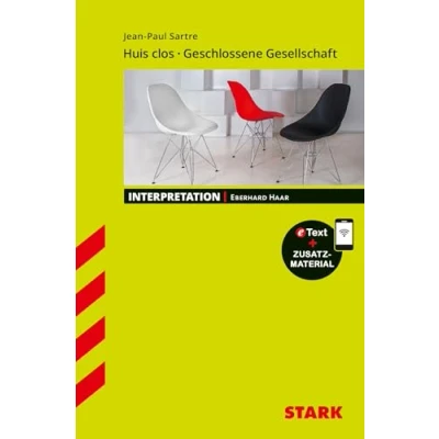 Abbildung von STARK Interpretationen Französisch Jean Paul Sartre: Huis clos/Geschlossene Gesellschaft: Buch + Online Content