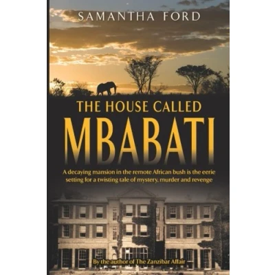 Abbildung von The House Called Mbabati: A Novel Out of Africa