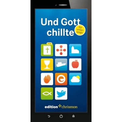 Abbildung von Und Gott chillte für unterwegs: Kurznachrichten aus der Bibel: Bibel im Hosentaschen Format