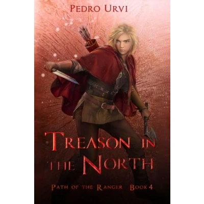 Abbildung von Treason in the North: (Path of Ranger Book 4)