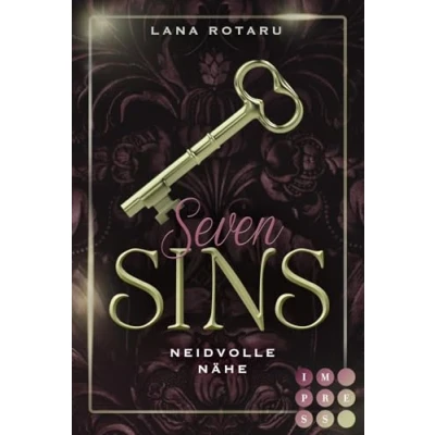Abbildung von Seven Sins 4: Neidvolle Nähe: Romantische Urban Fantasy über einen teuflischen Pakt und die Sünden Prüfungen der Hölle (4)
