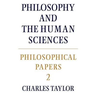 Abbildung von Philosophical Papers: Volume 2, Philosophy and the Human Sciences (Philosophical Papers, Vol 2)
