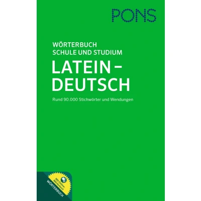 Abbildung von PONS Wörterbuch für Schule und Studium Latein Deutsch: Mit 90.000 Stichwörtern Wendungen. Online Wörterbuch: Deutsch. Rund Stichwörter Wendungen