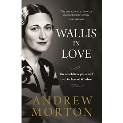 Abbildung von Wallis in Love: the untold true passion of Duchess Windsor