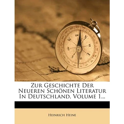 Abbildung von Zur Geschichte Der Neueren Schnen Literatur in Deutschland, Volume 1...