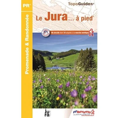 Abbildung von Jura à pied 46 circuits (D039): réf D039 (Promenade &amp; Randonnée)