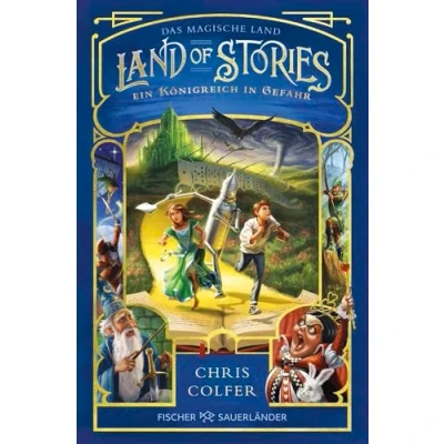 Abbildung von Land of Stories: Das magische Ein Königreich in Gefahr: Abenteuerserie ab 10 Jahren voller Magie und Märchen