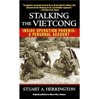 Abbildung von Stalking the Vietcong: Inside Operation Phoenix: A Personal Account