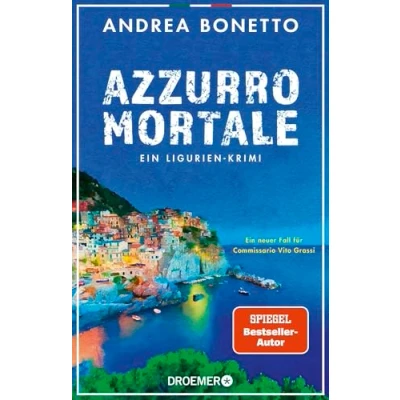 Abbildung von Azzurro mortale: Ein neuer Fall für Commissario Vito Grassi