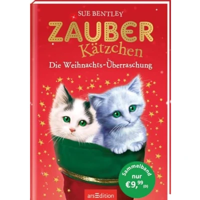 Abbildung von Zauberkätzchen Die Weihnachts Überraschung: Zwei magische Geschichten in einem Band ab 7 Jahren