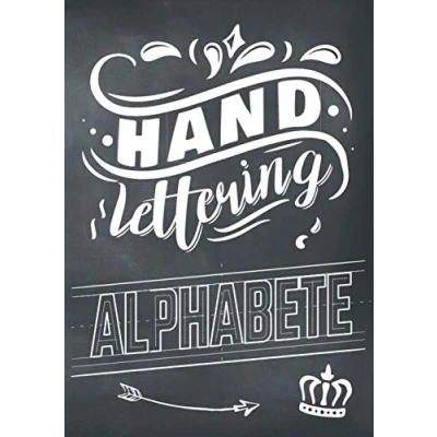 Abbildung von Handlettering Alphabete: Praktisches Kalligraphie Arbeitsbuch mit 50 Alphabeten Vorlagenbuch für Anfänger Übungsheft Groß und Kleinbuchstaben zum Üben