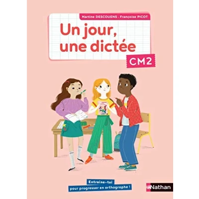 Abbildung von Un jour, une dictée CM2 Cahier élève