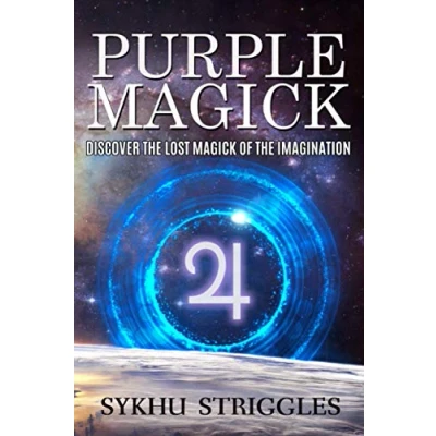 Abbildung von Purple Magick: Discover The Lost Magick of Imagination (The Fraternity Jupiter&#039;s Books)