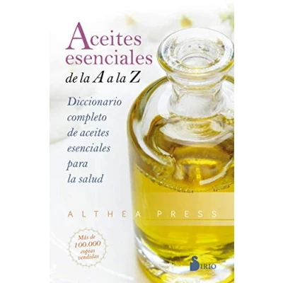 Abbildung von aceites esenciales de la A Z: Diccionario completo para salud