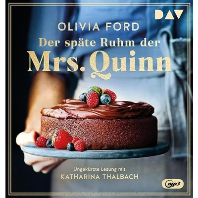 Abbildung von der späte Ruhm Mrs. Quinn: Ungekürzte Lesung mit Katharina Thalbach (2 mp3 CDs)