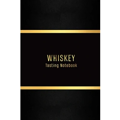 Abbildung von Whiskey Tasting Notebook: Whisky log for lovers Premium Record keeping book drinkers and collecters