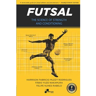 Abbildung von Futsal The Science of Strength and Conditioning