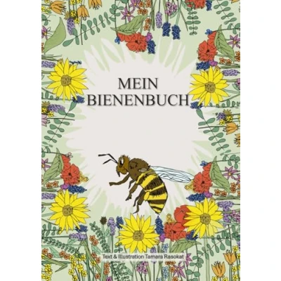 Abbildung von Mein Bienenbuch: Ein Kinderbuch zum Vorlesen und Ausmalen