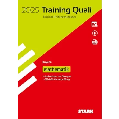 Abbildung von STARK Training Abschlussprüfung Quali Mittelschule 2025 Mathematik 9. Klasse Bayern