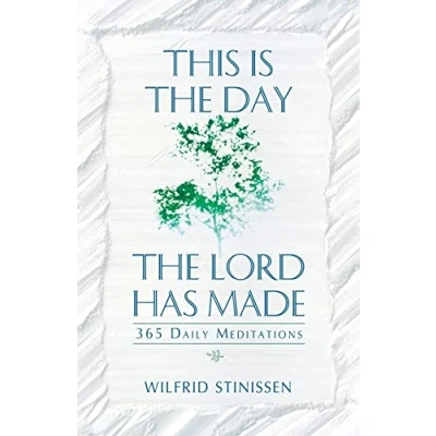 Abbildung von This Is the Day Lord Has Made: 365 Daily Meditations