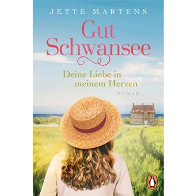 Abbildung von Gut Schwansee Deine Liebe in meinem Herzen: Roman (Die Serie, Band 1)