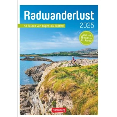 Abbildung von Radwanderlust Wochen Kulturkalender 2025 53 Touren von Rügen bis Südtirol: Fotokalender mit Radtouren durch Deutschland und Europa. Ausflüge ... Wand Kalender (Wochenplaner Harenberg)