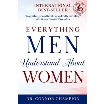 Abbildung von everything men Understand about Women: A landmark book that reveals know women