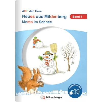 Abbildung von Neues aus Mildenberg Memo im Schnee: Geschichten von Mia, Mio und ihren Freunden Band 7